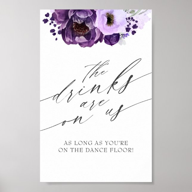 Drinks On Us Eggplant Purple Floral Wedding Sign (Front)