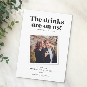 Drinks on Us Funny Wedding Save the Date