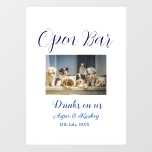 Drinks on us open bar pet photo wedding couple dat