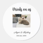Drinks on us open bar pet photo wedding couple dat