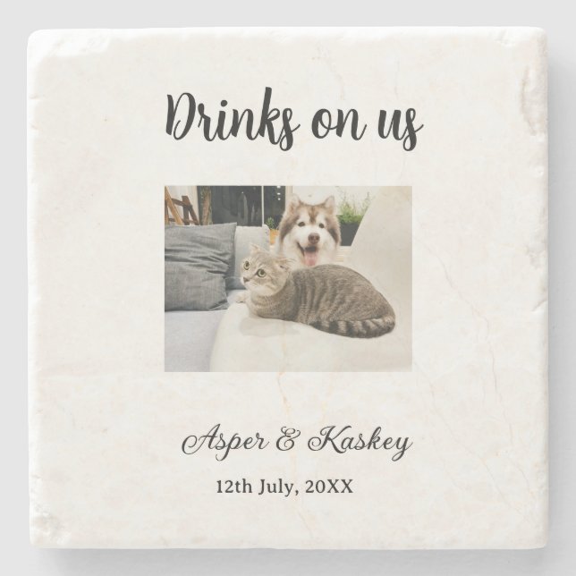 Drinks on us open bar pet photo wedding couple dat stone coaster (Front)