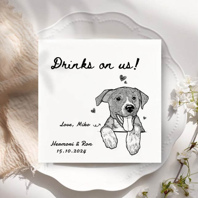 Drinks On Us Personalised Dog Simple Wedding Napkin (Creator Uploaded)