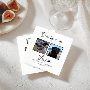 Drinks On Us Pet Photo Calligraphy Wedding  Napkin