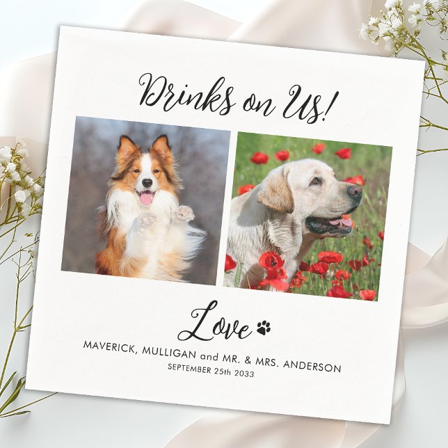 Drinks On Us Pet Photo Modern Stylish Wedding Napkin (Creator Uploaded)