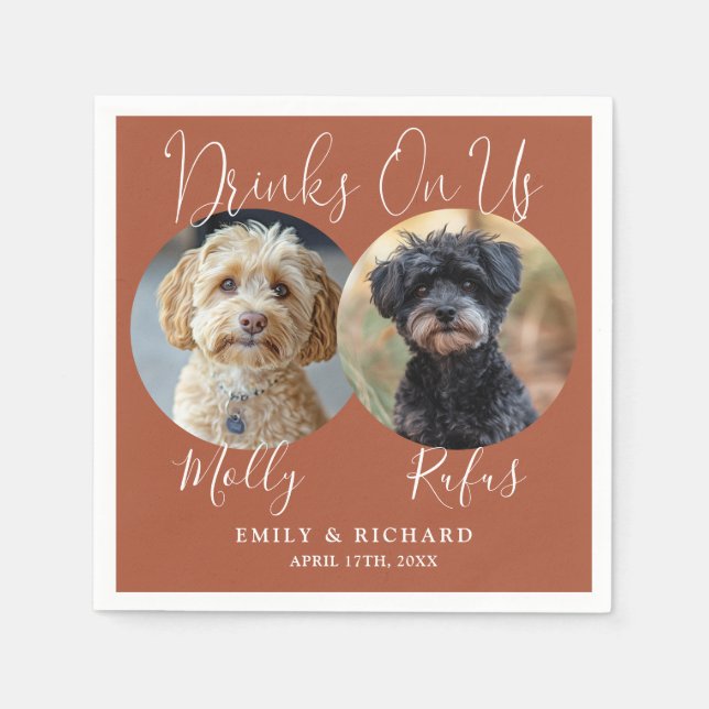 Drinks On Us Pet Photos Terracotta Wedding Napkin (Front)
