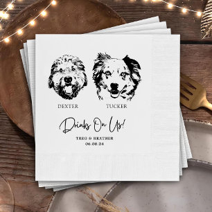 Drinks On Us Pets Custom Hand Drawing Wedding Napkin
