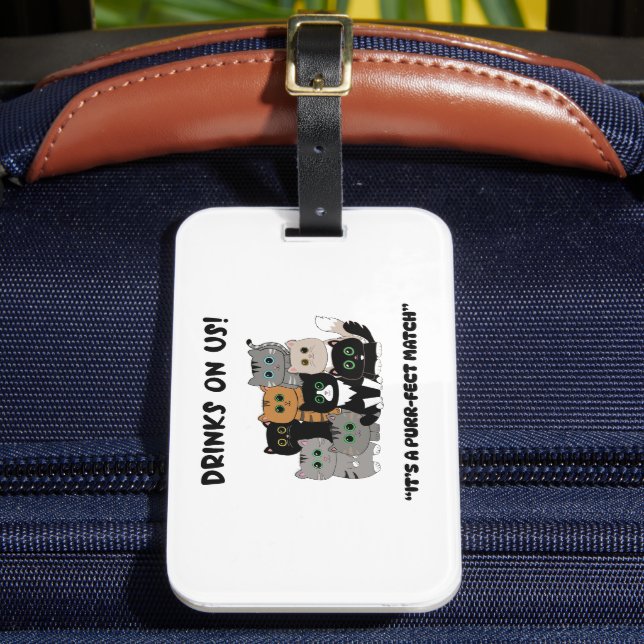 Drinks On Us Purrfect Wedding Luggage Tag (Front Insitu 2)