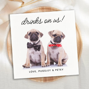 Drinks On Us Simple Photo Cute Fun Dog Pet Wedding Napkin