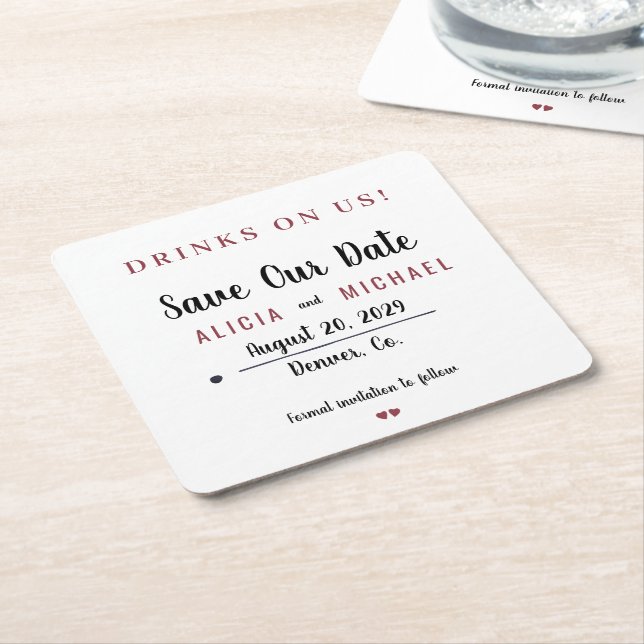 Drinks on us simple rustic wedding save the date square paper coaster (Angled)