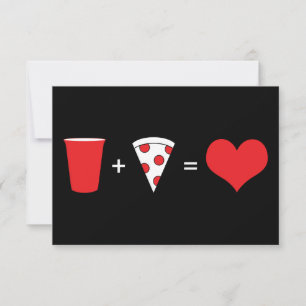 drinks + pizza = love invitation