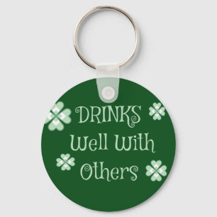 Drinks Saint Patricks Day Funny Green Key Ring
