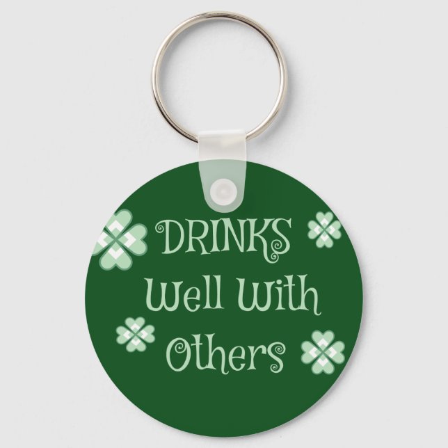 Drinks Saint Patricks Day Funny Green Key Ring (Front)
