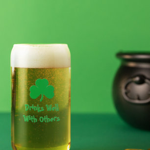 Drinks Well With Others Can Glass