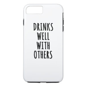 Drinks Well With Others Case-Mate iPhone Case