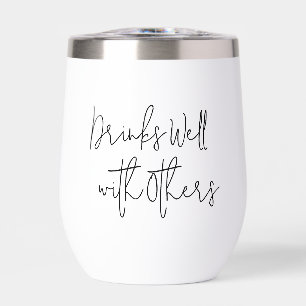 Drinks Well with Others, Cheeky, Sassy Fun