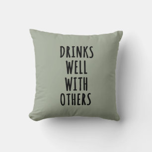 Drinks Well With Others Cushion