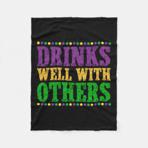 Drinks Well With Others Funny Mardi Gras 2025 Fleece Blanket