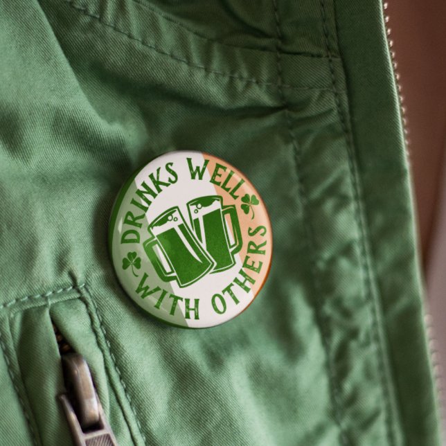 Drinks Well With Others |  Funny St Patrick's Day 6 Cm Round Badge (Creator Uploaded)