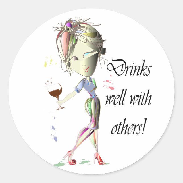 Drinks well with others, funny Wine art Classic Round Sticker (Front)