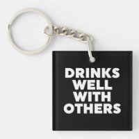Drinks Well With Others