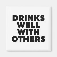 Drinks Well With Others