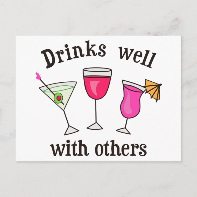 Drinks Well With Others Postcard (Front)