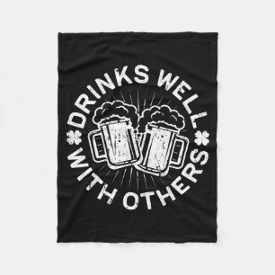 Drinks Well With Others Shirt Men Women St Patrick Fleece Blanket