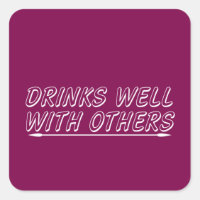 Drinks Well With Others