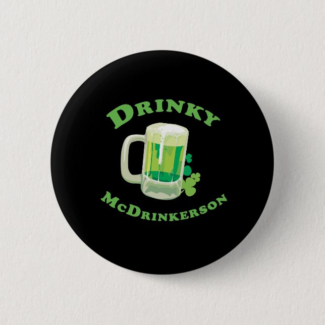 DRINKY MCDRINKERSON 6 CM ROUND BADGE (Front)