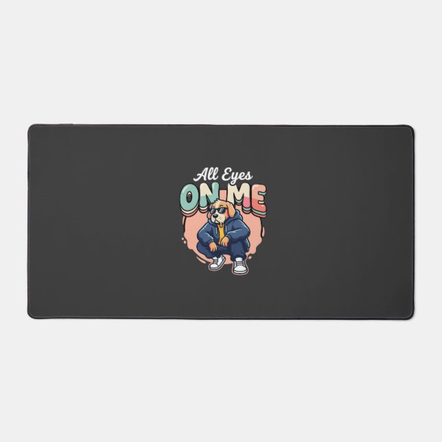Drip Dog All Eyes On Me Desk Mat (Front)