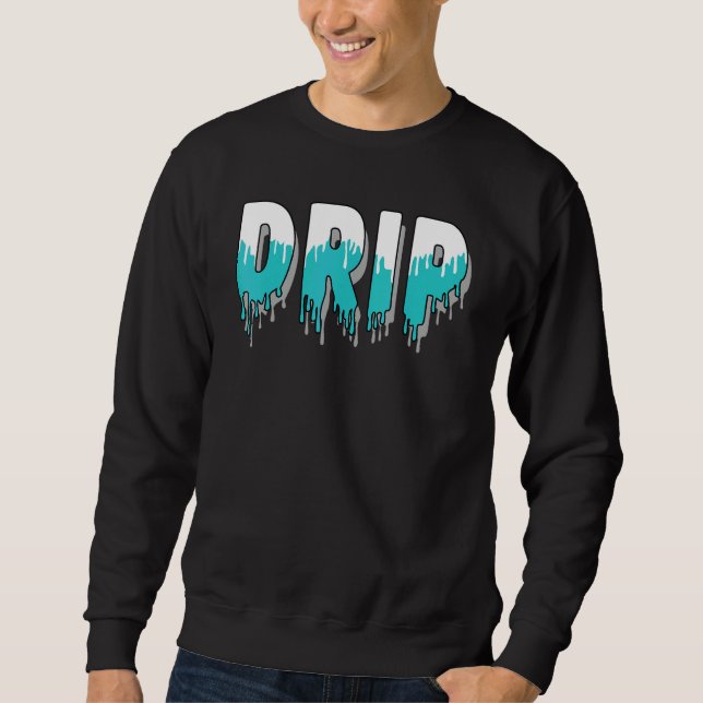 Drip Dripping Griffey Max 1 Aqua Matching Sweatshirt (Front)