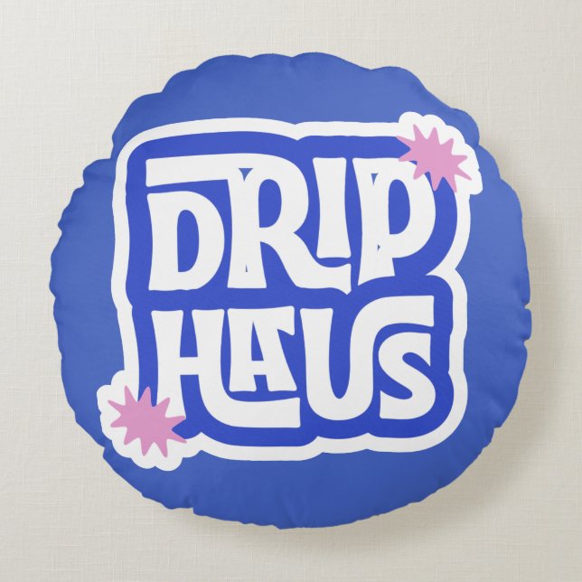 Drip Haus – Retro Playful Logo Round Cushion (Front)
