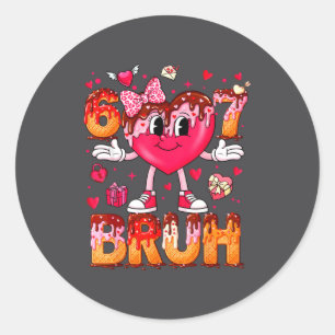 Drip Ice Cream Heart 67 Valentines Bruh Six Seven  Classic Round Sticker