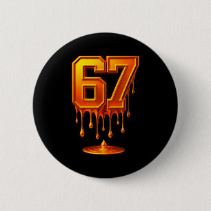 Dripng Gold 67 Meme Respect The Drip 67 Golden Aur 6 Cm Round Badge