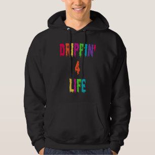 Drippin 4 Life Drip Apparel Hoodie