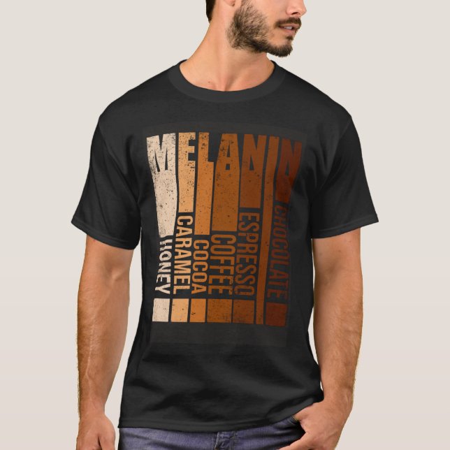 Drippin Melanin Black History Month Black Men Wome T-Shirt (Front)