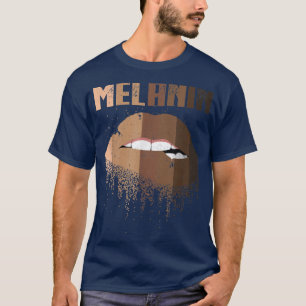 Drippin Melanin for Women Pride Gifts Black Histo T-Shirt