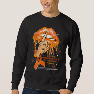 Dripping Lips Butterflies Women Multiple Sclerosis Sweatshirt