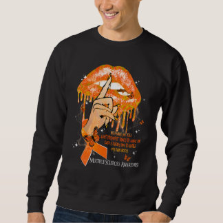 Dripping Lips Butterflies Women Multiple Sclerosis Sweatshirt