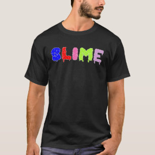 dripping multicolored text spelling slime T-Shirt