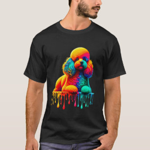 Dripping Paint Art Toy Poodle Poodles T-Shirt