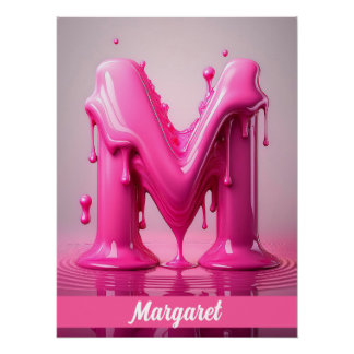 Dripping Pink Letter M - Customizable Name Poster 