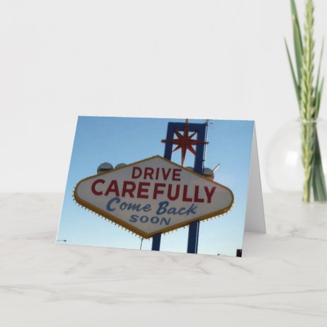 Drive Carefully Las Vegas Sign Card (Front)