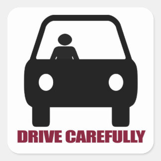 Drive Carefully Stickers