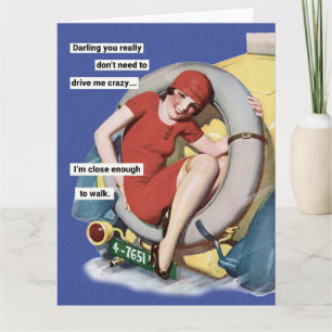  Drive Me Crazy Retro Humour Greeting Card