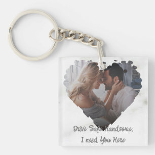 Drive Safe Gift To Husband Boyfriend Photo Frame K Key Ring