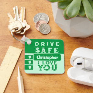 Drive safe I love you add name photo green Key Ring