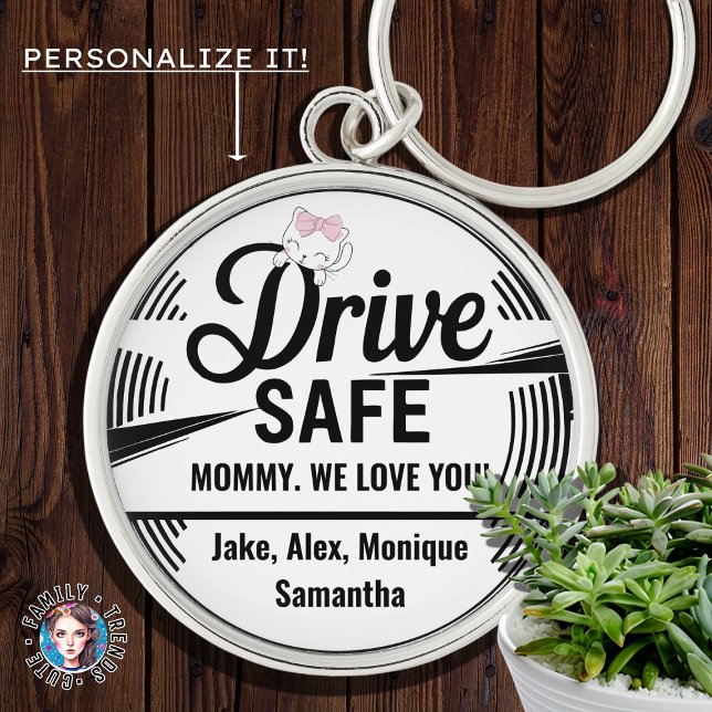Drive Safe We Love You, Personalised Gift for Mum Key Ring (Creator Uploaded)