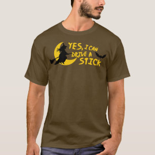 Drive stick T-Shirt