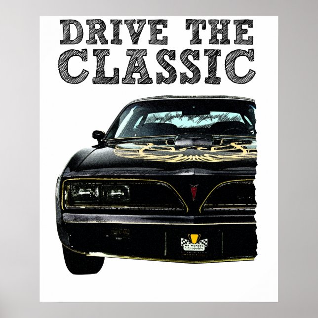 drive the classic-pontiac firebird poster (Front)